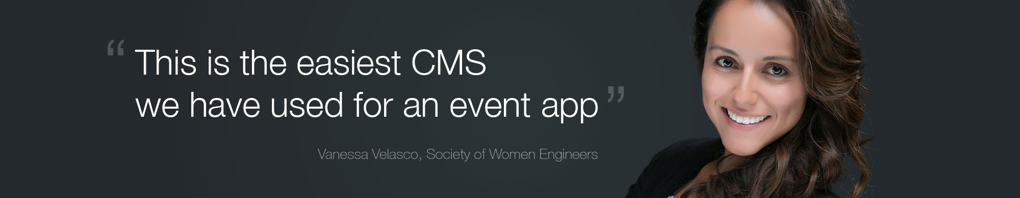 Quote for Pathable users: This is the easiest CMS we have used for an event app